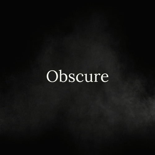 Obscure