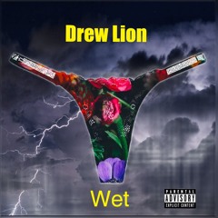 Wet -(Audio)