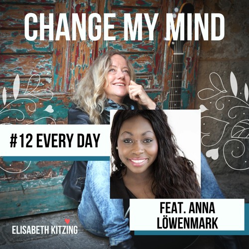 Every Day by Elisabeth Kitzing featuring Anna Löwenmark (44.1k 16b)