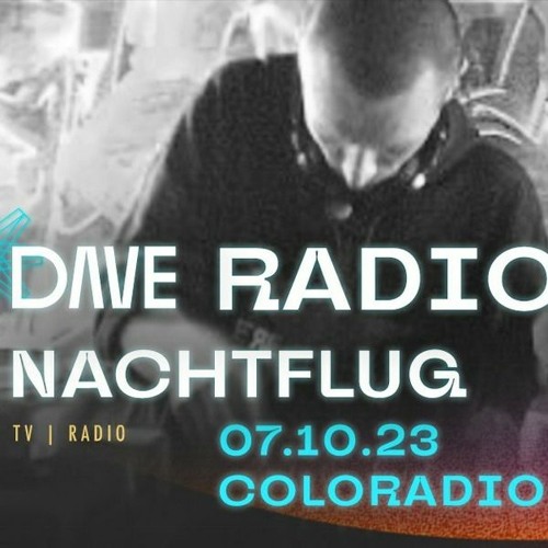DAVE Radio 2023 - Tag 2 - Nachtflug - SA 07.10.