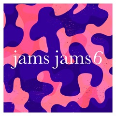 Jams Jams 6