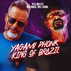 YAGAMI PHONK KING OF BRAZIL - WZ BEAT, DJ BIEL DO ANIL