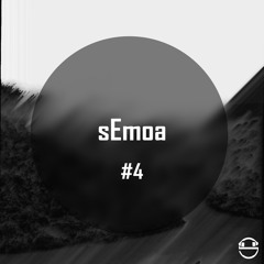 SyncronSesh #4 • sEmoa