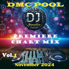 DMC POOL Premiere Chart Mix Vol.1 November 2024