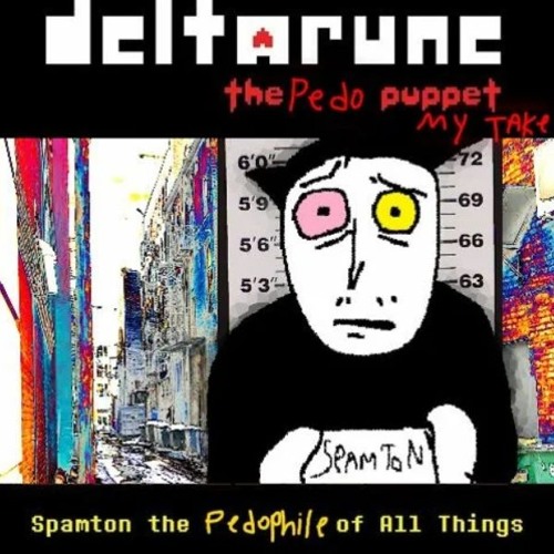 [DELTARUNE THE PEDOPHILE PUPPET] - Name Spamton G. Spamton, Age 37, Located within Fort Worth, TX