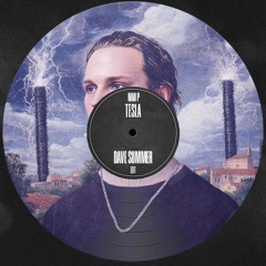 Mau P - Tesla (Dave Summer Edit)
