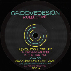 Groovedesign Kollective - Revolution 1988 EP (GMK001)
