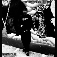 BOUNCE OUT(Free$tyle)