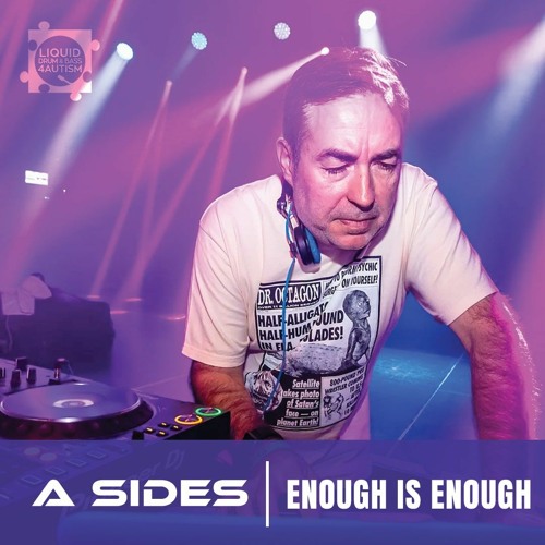 A Sides - Enough Is Enough (Preview)