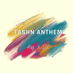 Tashn Anthem x Abg Music - ICC Man world Cup 2023