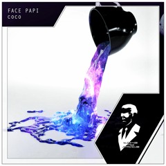 FACE PAPI - COCO (Radio Edit)
