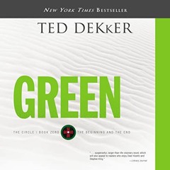 [FREE] KINDLE 📁 Green by  Ted Dekker,Tim Gregory,Thomas Nelson EBOOK EPUB KINDLE PDF