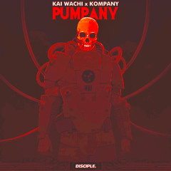 KOMPANY & KAI WACHI - PUMPANY [HADEZ FLIP] FREE DOWNLOAD