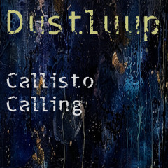 Callisto Calling