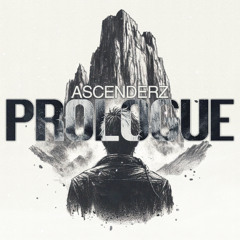 AscenderZ - Prologue