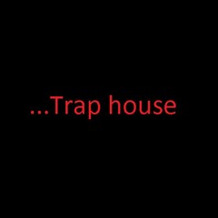 Trap House - Instrumental