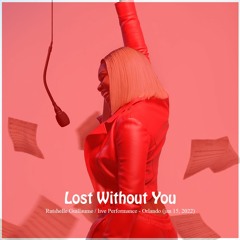 [Live performance] - Rutshelle Guillaume - Lost Without You Live Orlando(Jan 15, 2022)