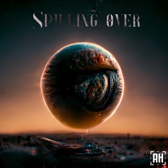 Fika - Spilling Over {Aspire Higher Tune Tuesday Exclusive}