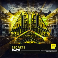 D4ZX - Secrets