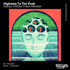 Highway To The Peak : Dacou invites Track Advisor - 03/02/2023
