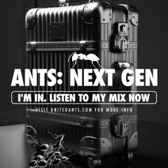 ANTS: NEXT GEN - Mix by Jon Dennis
