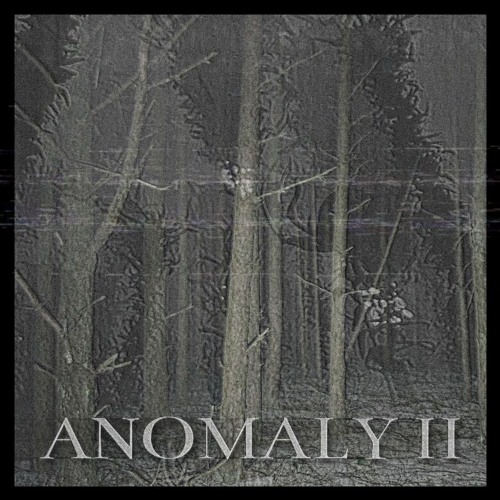 Anomaly 2