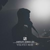 Video herunterladen: Amplify Series 103 - Velvet May