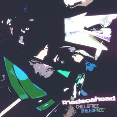 CHILDFREE prod lahaine
