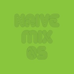 Naive Mix 05