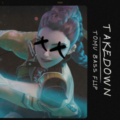 KPOP DEMON HUNTERS - takedown (TOMU bass remix) [free dl]