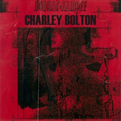 Voight-Kampff Podcast 176 // Charley Bolton