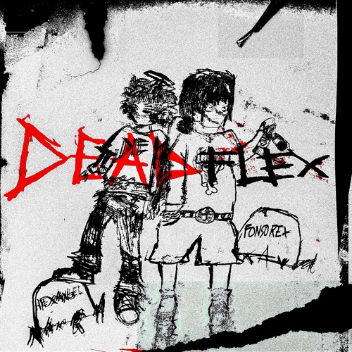 DEADFLEX Ft Fonso Rex