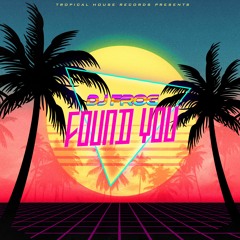 DJ Frog - Found You (Official Release)