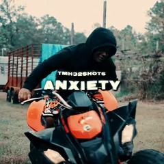 TMH32SHOTS - "Anxiety"