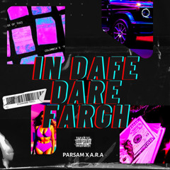 indafe dare fargh. Parsam x ARA