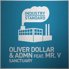 Oliver Dollar & ADMN feat. Mr. V - Sanctuary (Original)