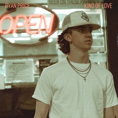 Kind of Love