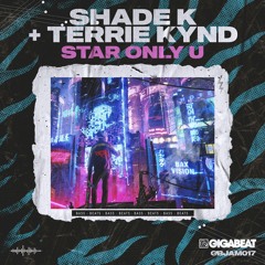 Shade K, Terrie Kynd - Star Only