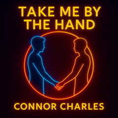 Take Me By The Hand - 2am Mix