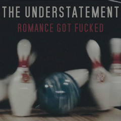 Romance Got Fucked