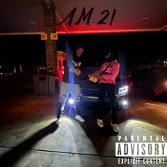 AM 2 Feat IkFlacko[chrxme]