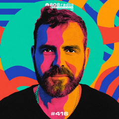 808 Radio #416 / Deetron as Soulmate, Steve Bicknell, GusGus… / Radio CLM – 13/9/25