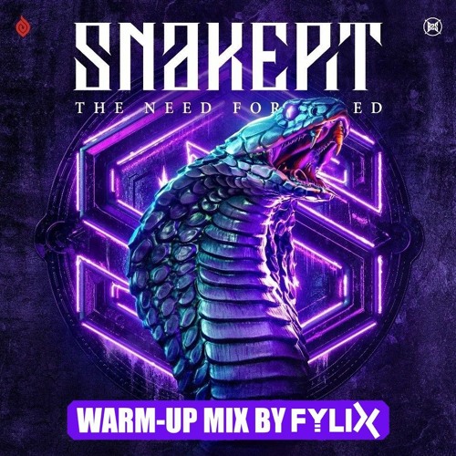 Snakepit 2023 Warm-Up Mix | By Fylix