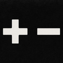 + or - (prod. scaryplain & skinnydrag)