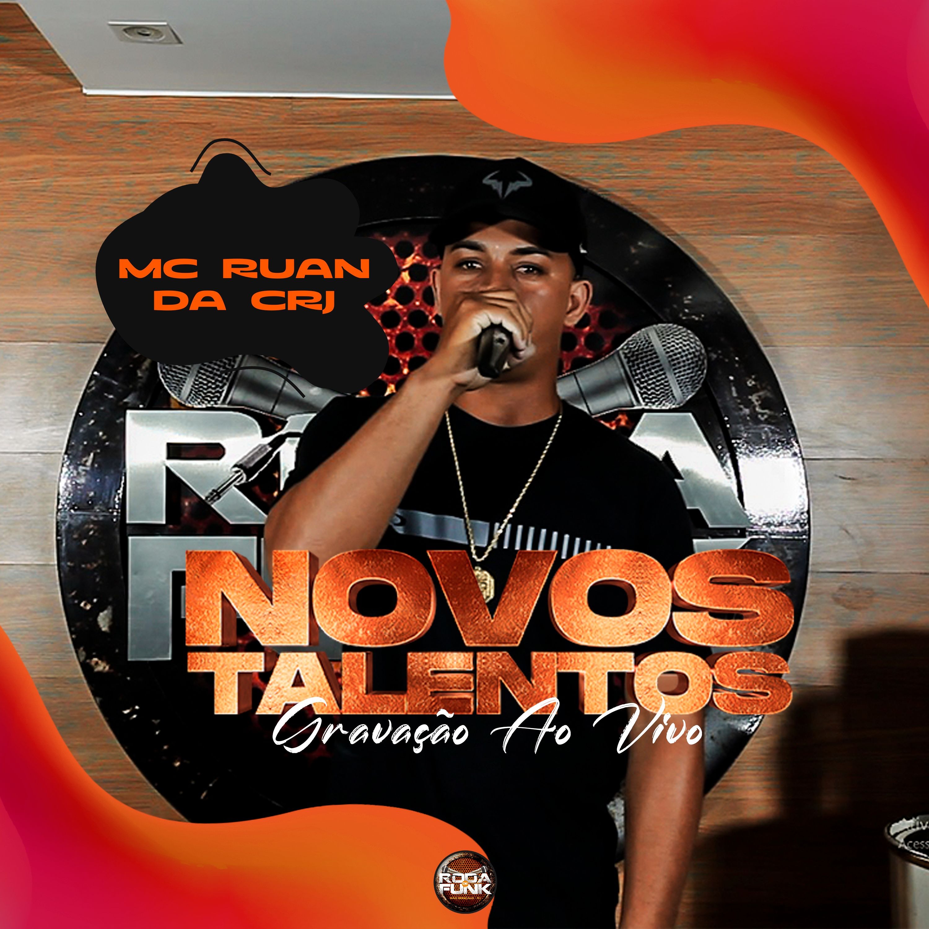 Mc Ruan da CRJ - Ao Vivo Na Roda de Funk (Novos Talentos 2025) episode artwork