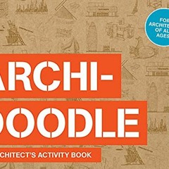 free EBOOK 📥 Archidoodle: The Architect's Activity Book by  Steve Bowkett KINDLE PDF