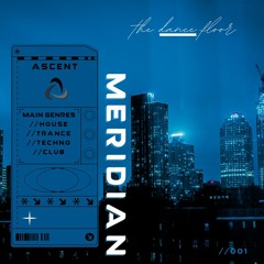 MERIDIAN 001 - HIGH ROLLER