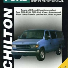 [Free] EBOOK ☑️ Ford Full-Size Vans, 1989-96 (Chilton Total Car Care Series Manuals)
