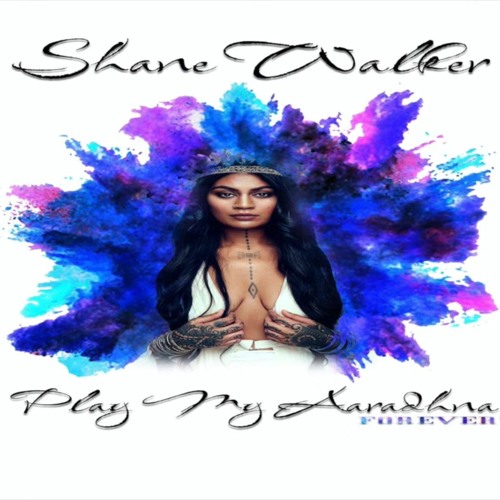 Shane Walker - Play My Aaradhna