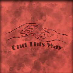 End This Way // 2xB Hardstyle [OUT ON ALL STREAMING SERVICES]